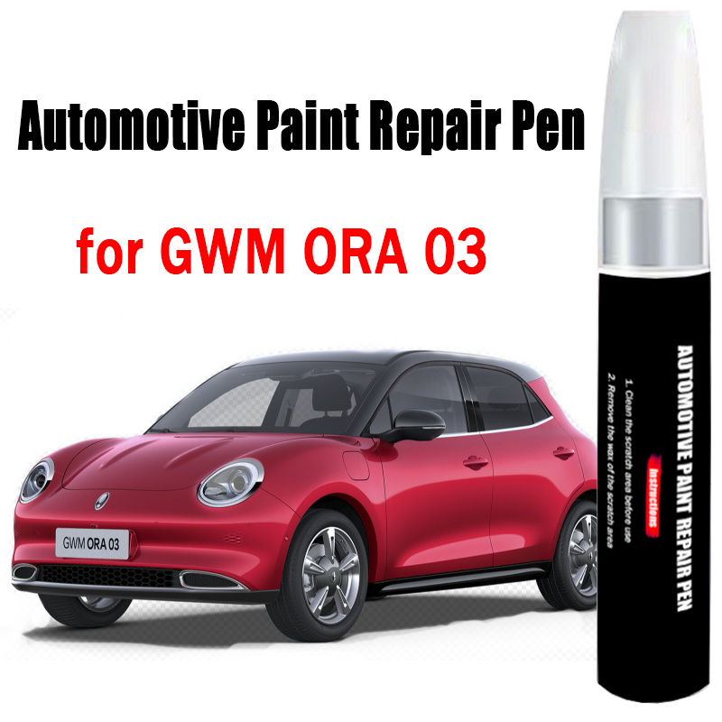 Car Scratch Remover Pen - ปากกาซ่อมสีรถยนต์สําหรับ GWM ORA 03 Touch-Up ปากกาสี